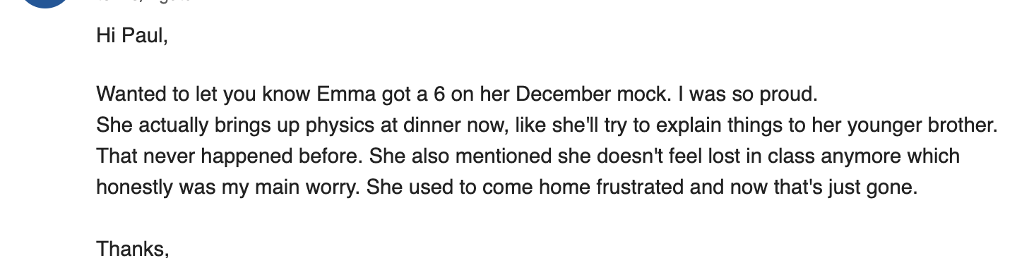 IB Physics student email after Paper 2 exam — electromagnetic induction question felt intuitive after tutoring, predicted grade bumped to 6, credits building understanding from ground up